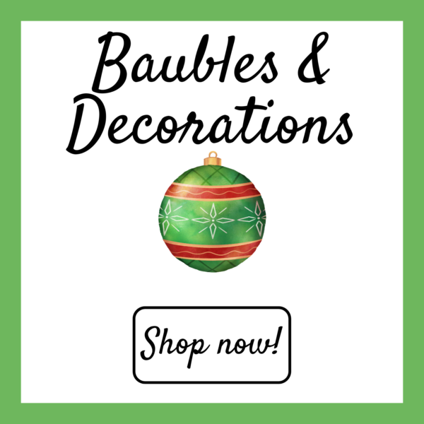Baubles and Decorations