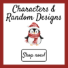 characters & random designs